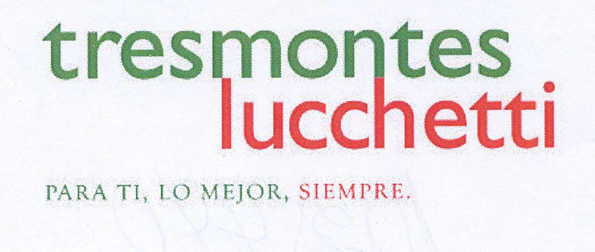 TRESMONTES LUCCHETTI PARA TI, LO MEJOR, SIEMPRE.