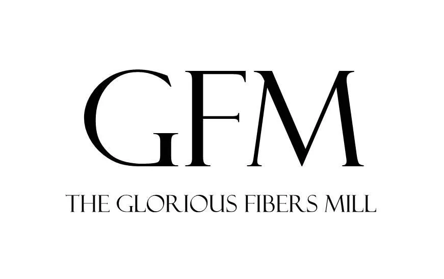 GFM The Glorious Fibers Mill