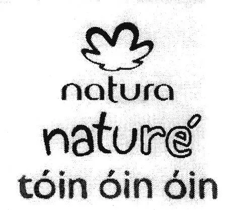 NATURA NATURE TOIN OIN OIN