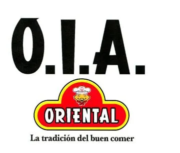 O.I.A. ORIENTAL LA TRADICIÓN DEL BUEN COMER