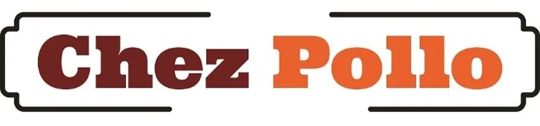 CHEZ POLLO