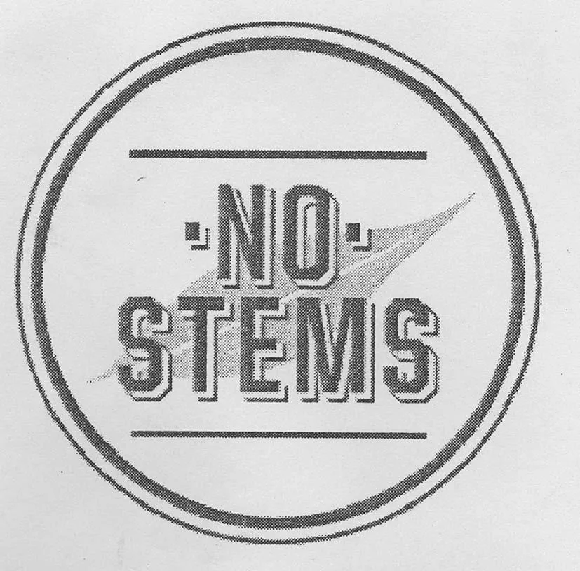 NO STEMS