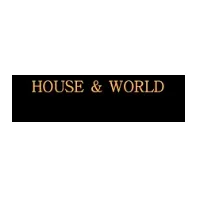 HOUSE & WORLD