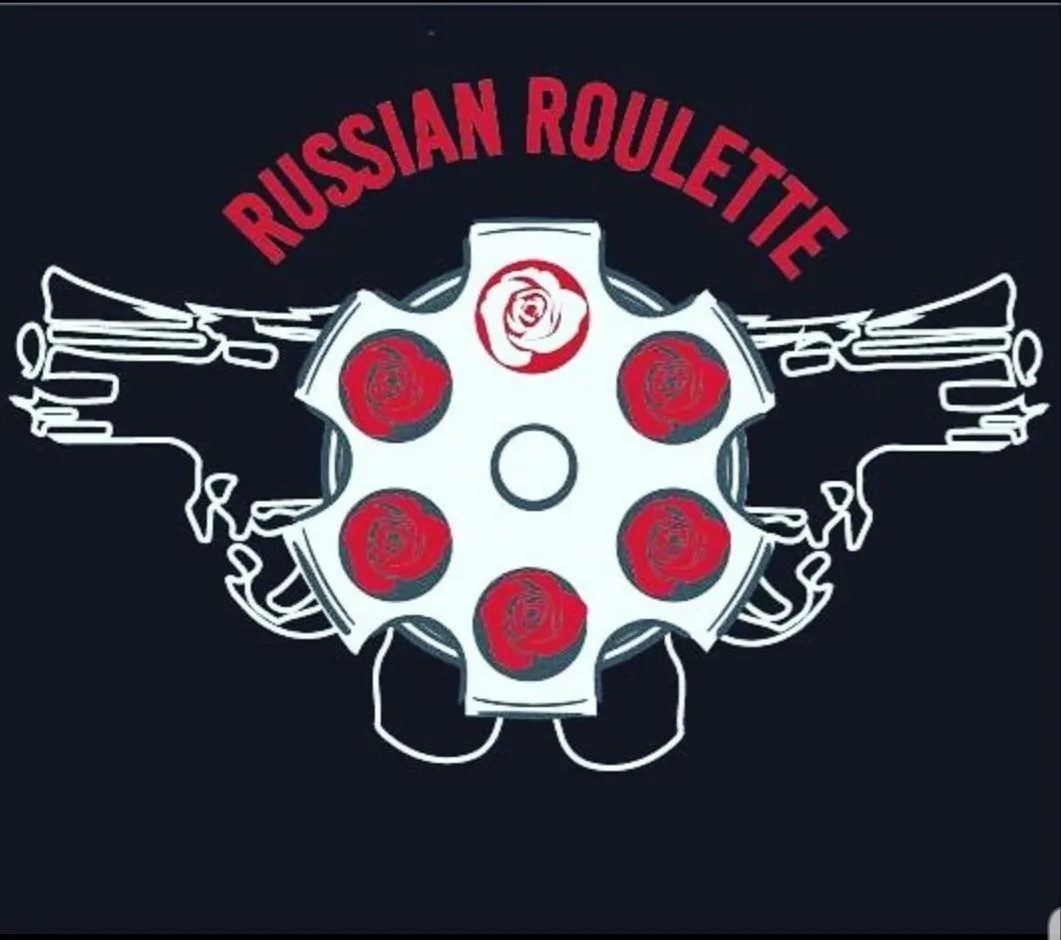 russian roulette