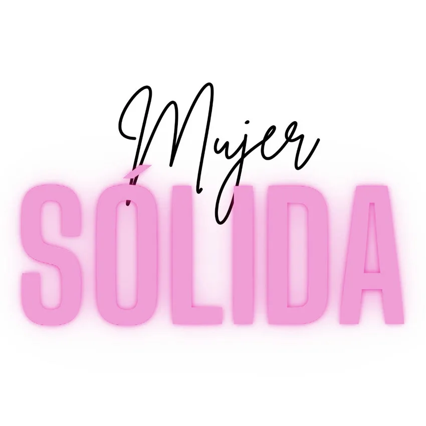MUJER SÓLIDA