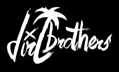 DIRT BROTHERS