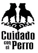 CUIDADO CON EL PERRO