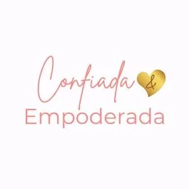 CONFIADA & EMPODERADA