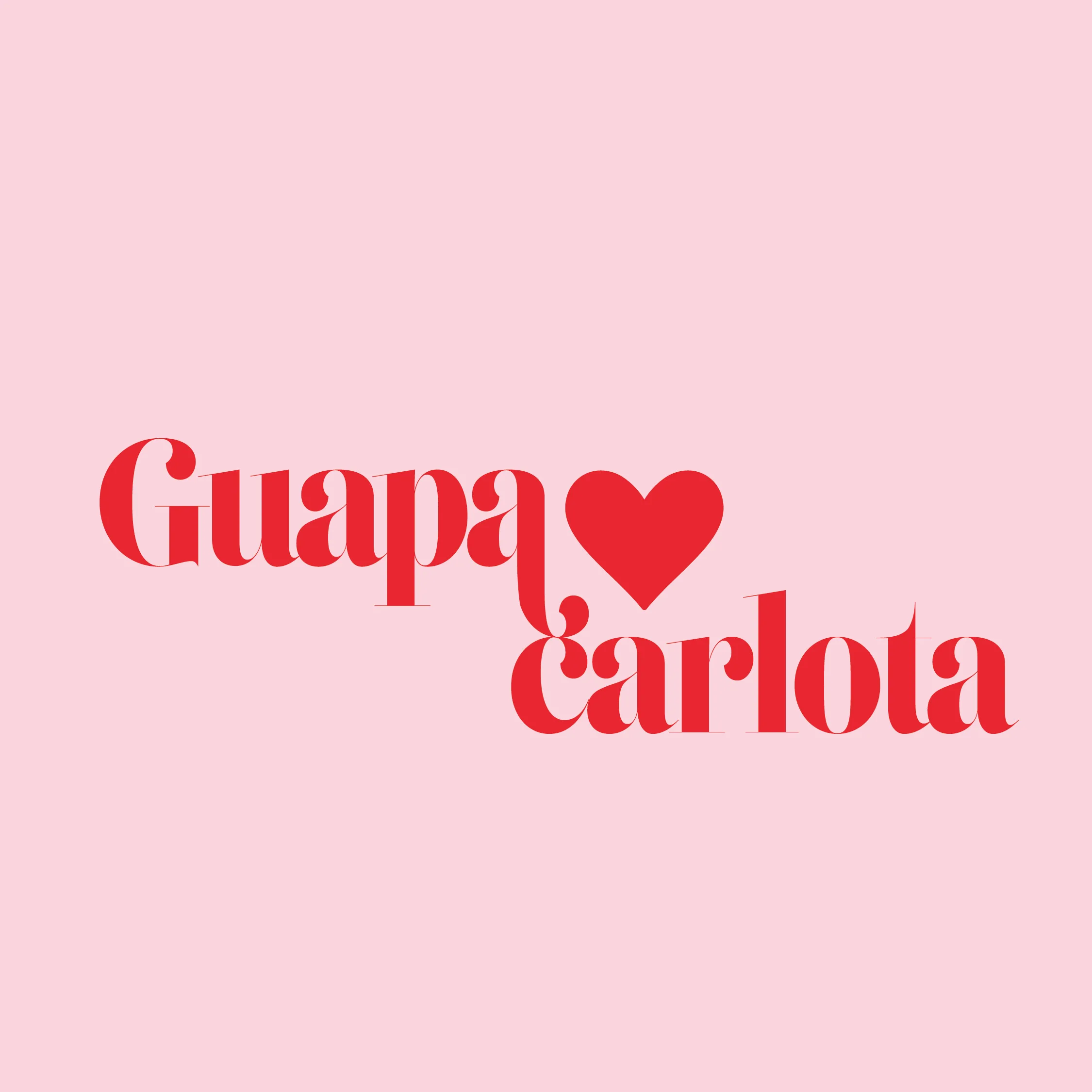 Guapa Carlota