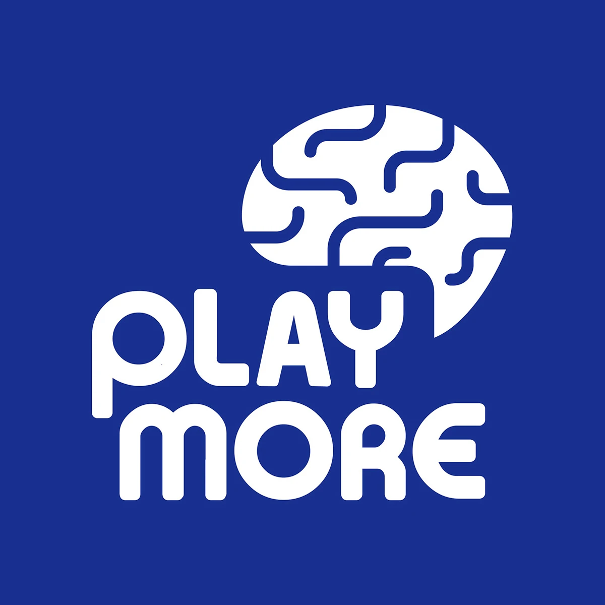 PLAY MORE