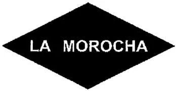 LA MOROCHA