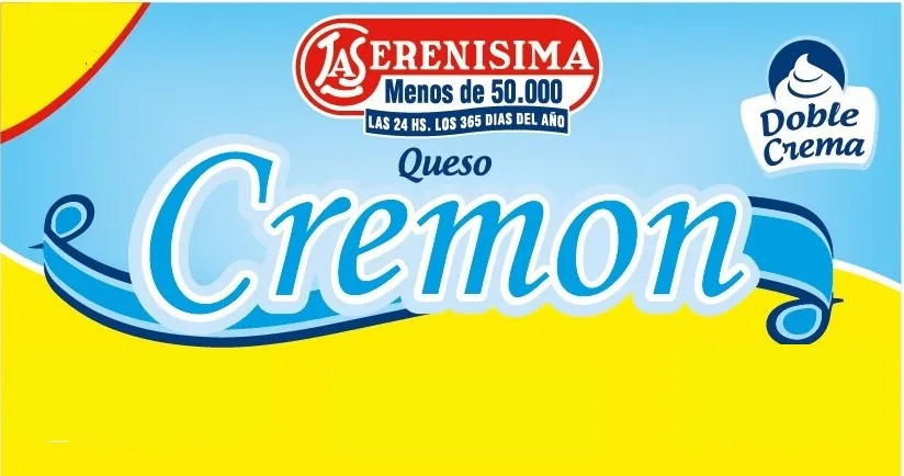 LA SERENISIMA MENOS DE 50.000 LAS 24 HS. LOS 365 DIAS DEL AÑO QUESO CREMON
