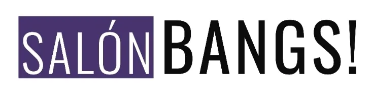 SALÓN BANGS!