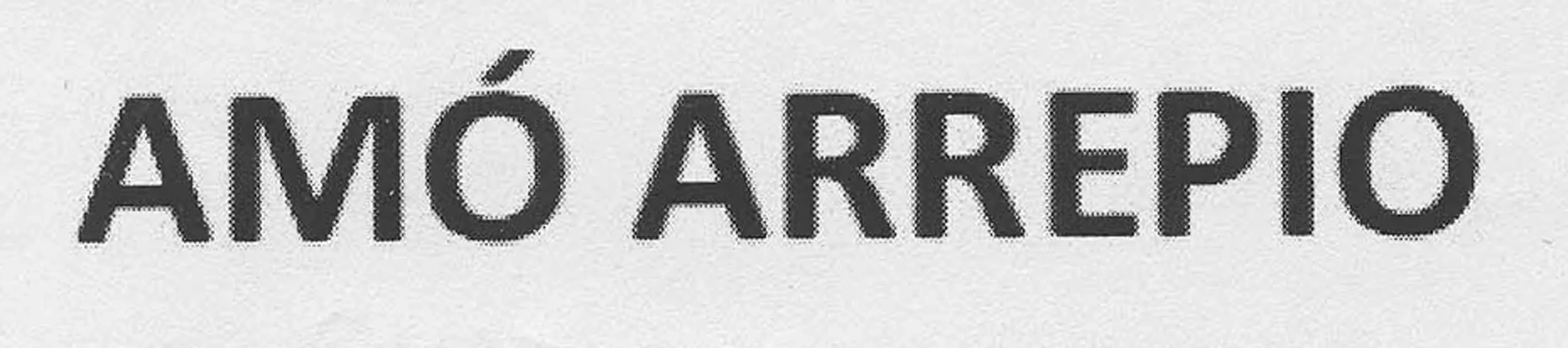 AMO ARREPIO