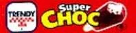 TRENDY SUPER CHOC