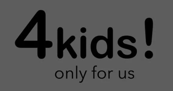 4KIDS! ONLY FOR US