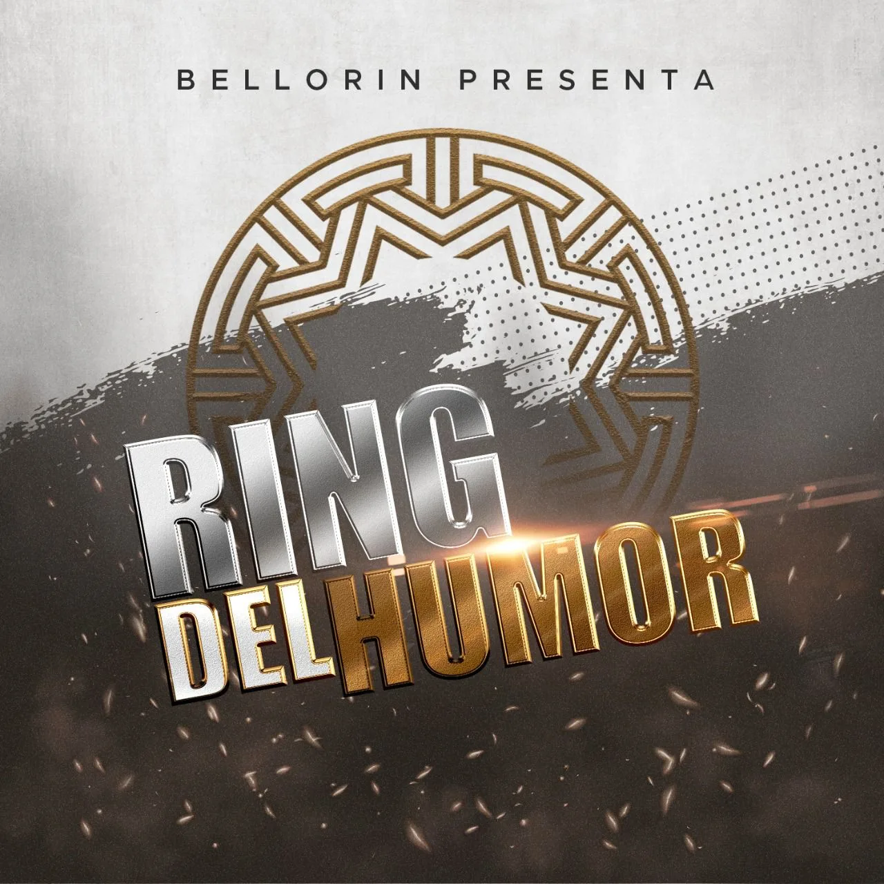 BELLORIN PRESENTA RING DEL HUMOR