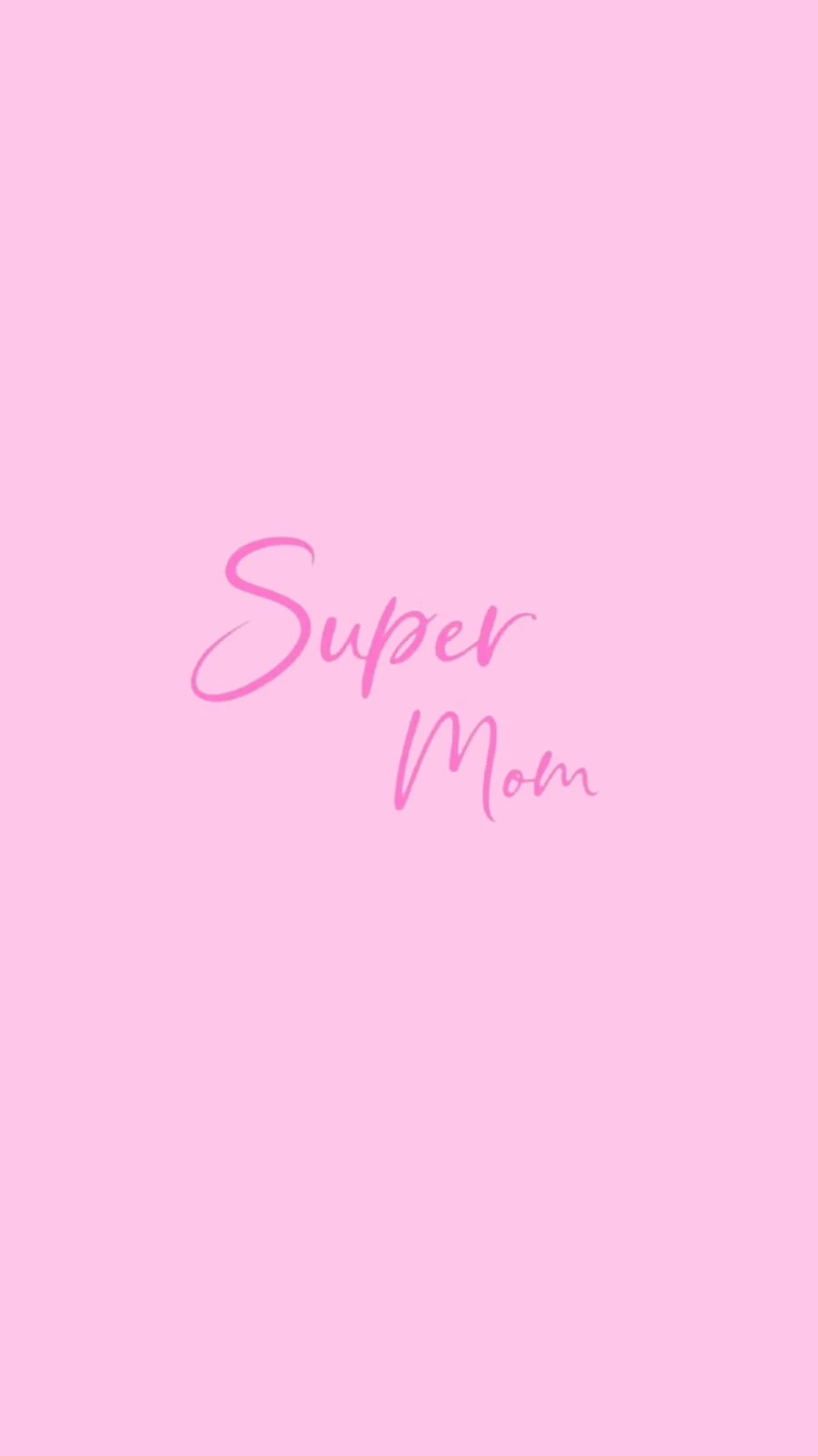 Super Mom