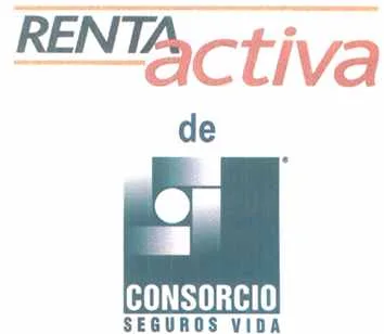 RENTACTIVA DE CONSORCIO SEGUROS VIDA