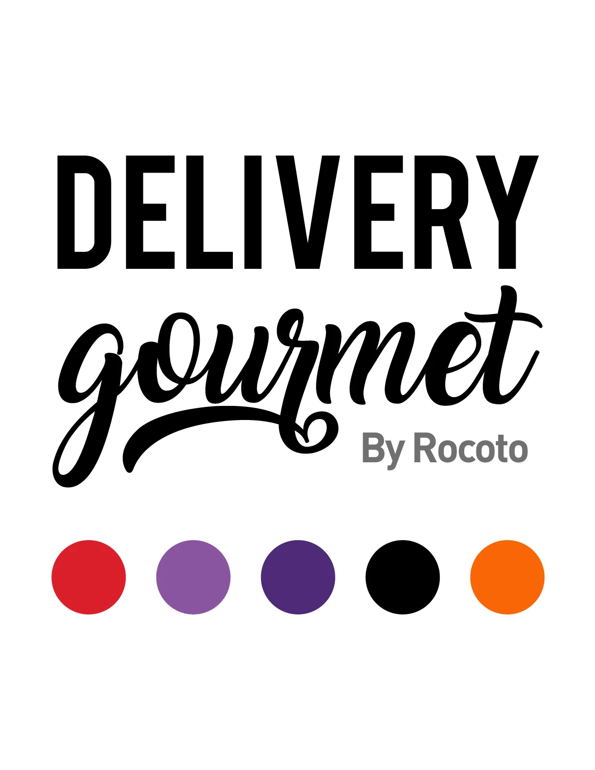 Delivery Gourmet by Rocoto