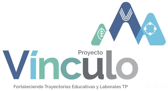 PROYECTO VÍNCULO FORTALECIENDO TRAYECTORIAS EDUCATIVAS Y LABORALES TP