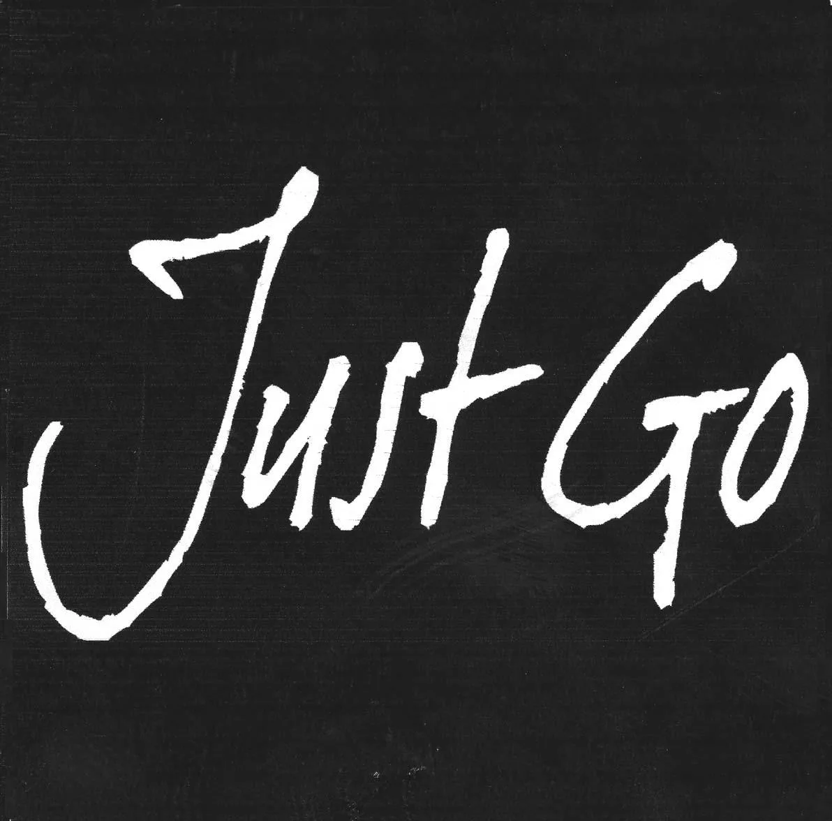 JUST GO