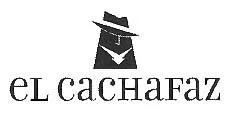 EL CACHAFAZ