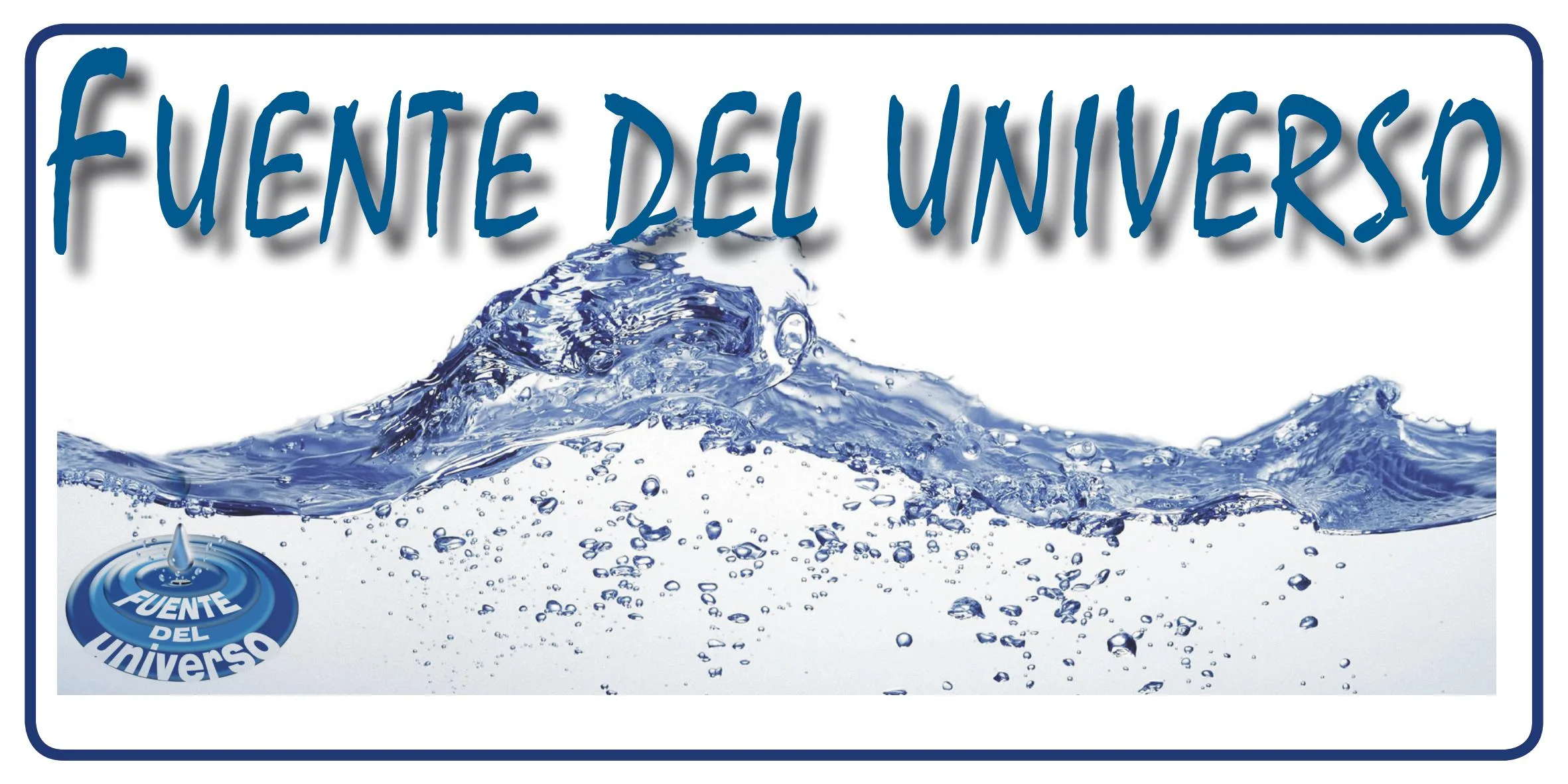 FUENTE DEL UNIVERSO