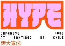 HYPE JAPANESE FOOD AT SANTIAGO DE CHILE