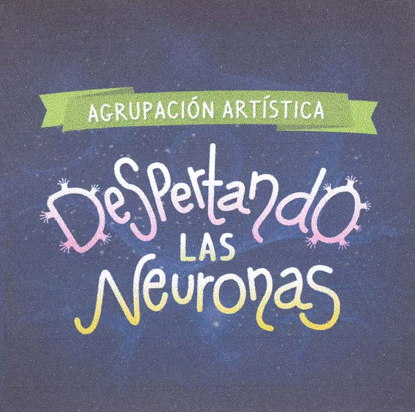DESPERTANDO LAS NEURONAS
