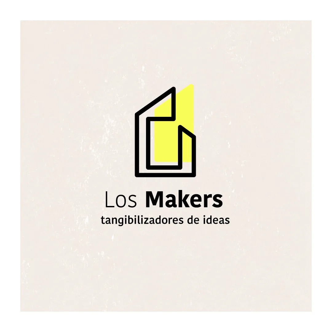 Los Makers Tangibilizadores de ideas