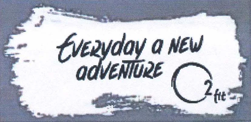 EVERYDAY A NEW ADVENTURE O2 FIT