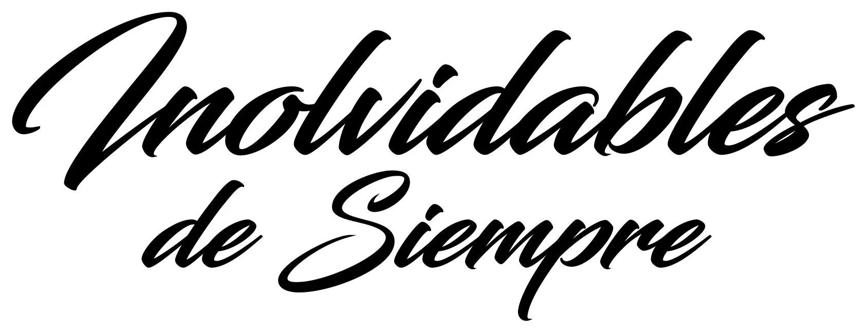INOLVIDABLES DE SIEMPRE