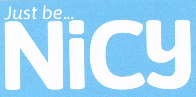 JUST BE... NICY