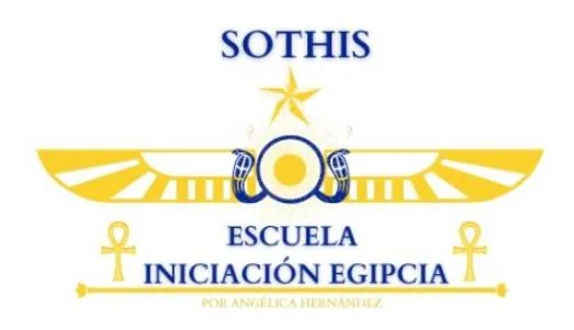 SOTHIS ESCUELA INICIACIÓN EGIPCIA POR ANGÉLICA HERNÁNDEZ