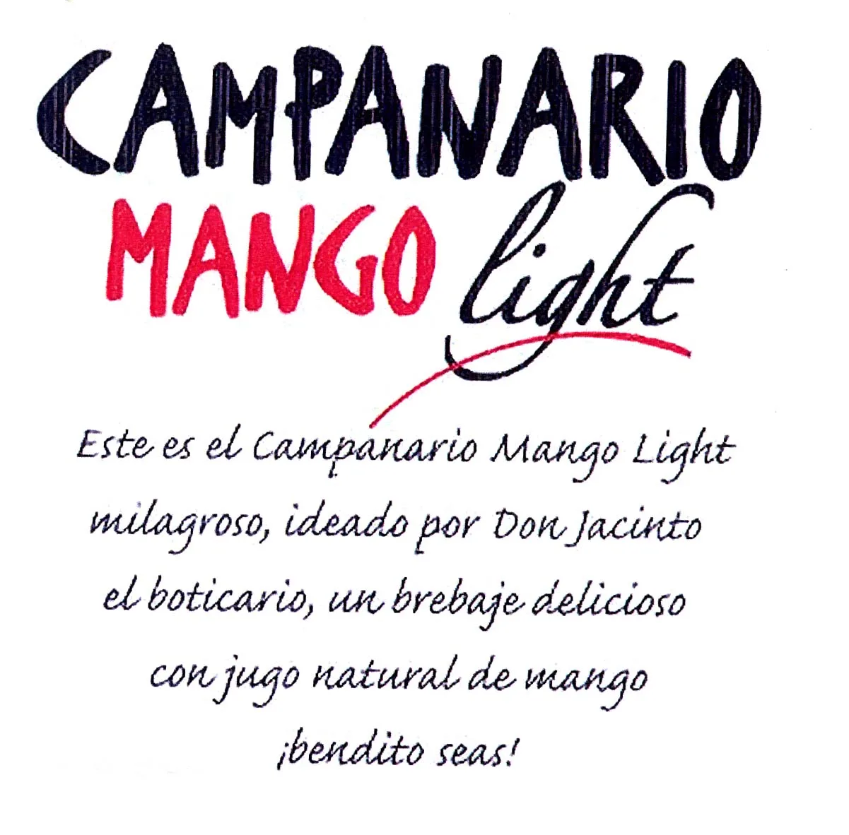 CAMPANARIO MANGO LIGHT