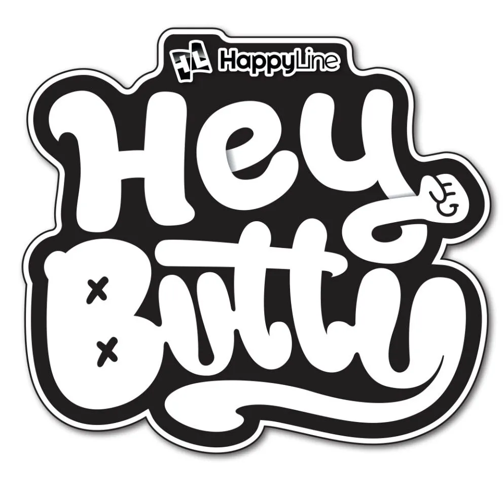 HEY BUTTY HAPPY LINE