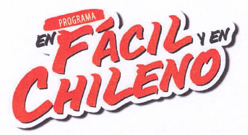 PROGRAMA EN FÁCIL Y EN CHILENO