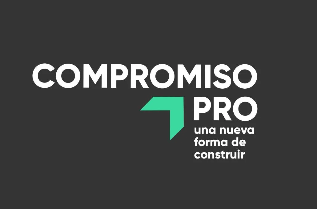 COMPROMISO PRO una nueva forma de construir
