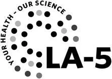 YOUR HEALTH - OUR SCIENCE LA-5