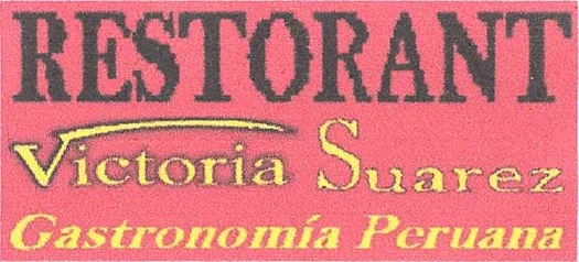 RESTORANT VICTORIA SUAREZ GASTRONOMIA PERUANA