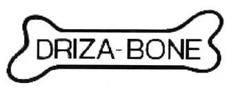 DRIZA-BONE
