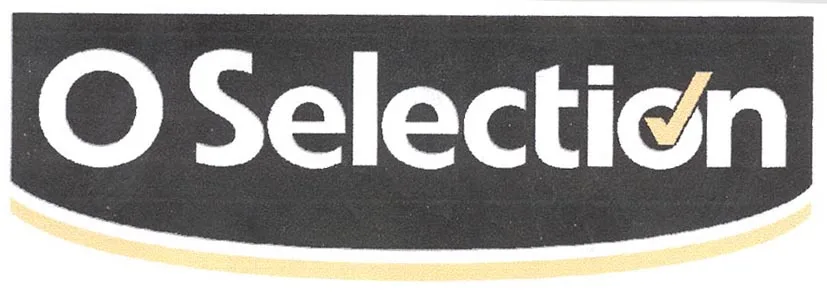 O SELECTION