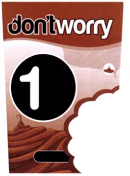 DON`T WORRY 1