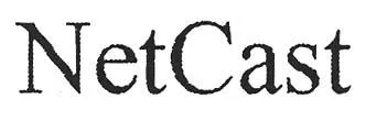 NETCAST