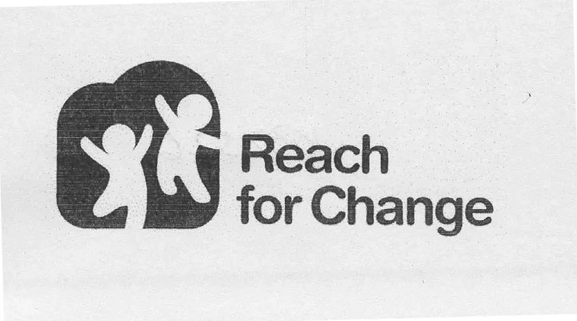 REACH FOR CHANGE