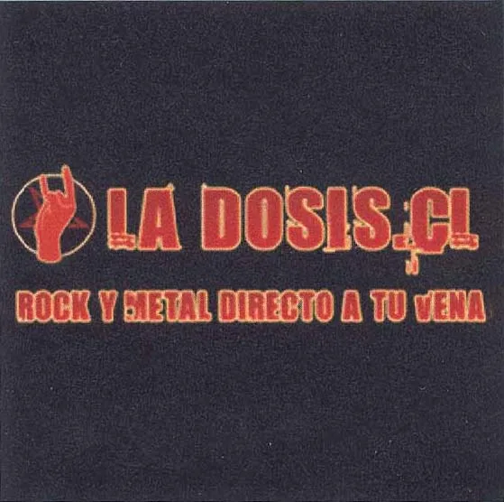 LA DOSIS.CL ROCK Y METAL DIRECTO A TU VENA