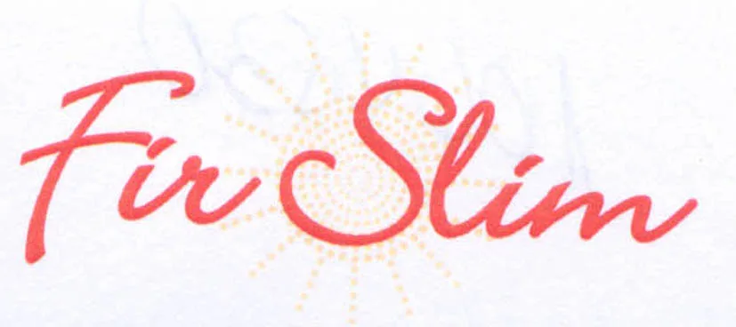 FIR SLIM