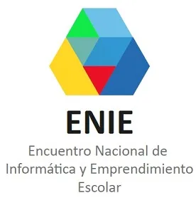 ENIE ENCUENTRO NACIONAL DE INFORMÁTICA Y EMPRENDIMIENTO ESCOLAR