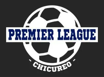 PREMIER LEAGUE CHICUREO